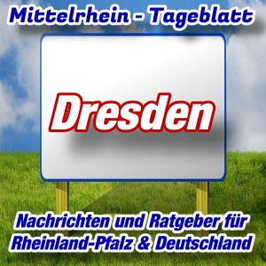 Mittelrhein-Tageblatt - Stadtnachrichten - Dresden -