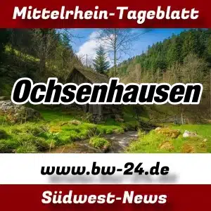 Mittelrhein-Tageblatt - BW-24 News - Ochsenhausen -