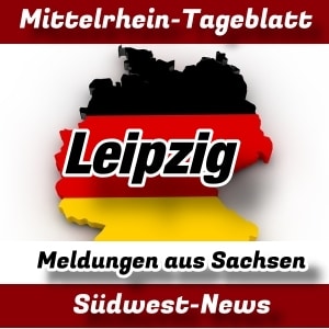 Mittelrhein-Tageblatt - Deutschland - News - Leipzig -