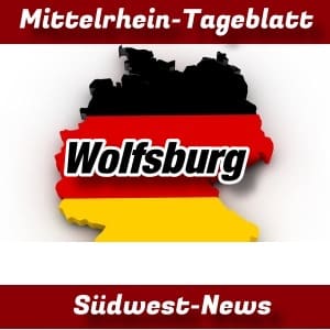 Mittelrhein-Tageblatt - Deutschland - News - Wolfsburg -