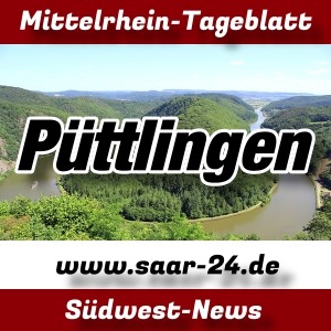Mittelrhein-Tageblatt - Saar-24.de - News - Püttlingen -
