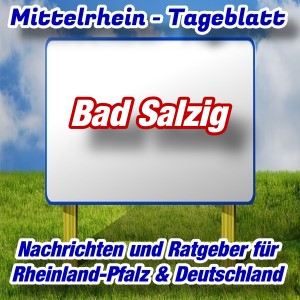 Mittelrhein-Tageblatt - Stadtnachrichten - Bad Salzig -