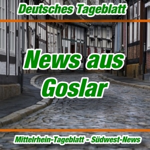 Deutsches Tageblatt - News aus Goslar -