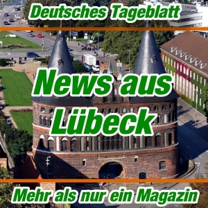 Deutsches Tageblatt - News aus Lübeck -