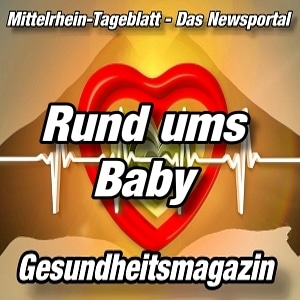 Gesundheitsmagazin-Mittelrhein-Tageblatt-Baby-