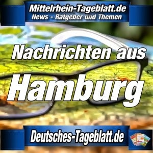 Mittelrhein-Tageblatt - Deutsches Tageblatt - News - Hamburg -