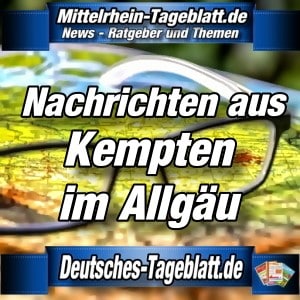 Mittelrhein-Tageblatt - Deutsches Tageblatt - News - Kempten im Allgäu