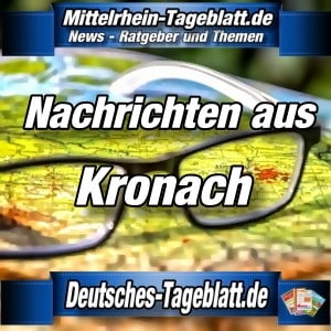 Mittelrhein-Tageblatt - Deutsches Tageblatt - News - Kronach -