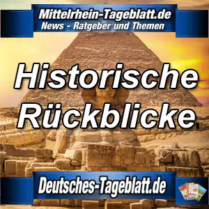 Mittelrhein-Tageblatt-Deutsches-Tageblatt-Historische-Rueckblicke-Geschichte