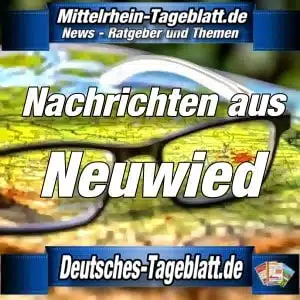 Mittelrhein-Tageblatt-Deutsches-Tageblatt-News-Neuwied