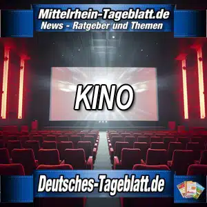 Mittelrhein-Tageblatt-Deutsches-Tageblatt-Kino-Open-Air-Veranstaltung-Film-Movie