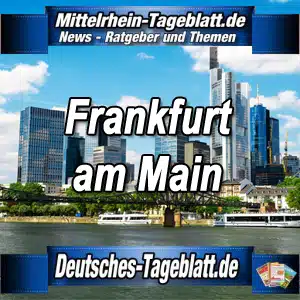 Mittelrhein-Tageblatt-Deutsches-Tageblatt-News-Nachrichten-Aktuell-Frankfurt