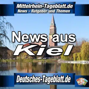 Mittelrhein-Tageblatt-Deutsches-Tageblatt-News-Nachrichten-Aktuell-Kiel