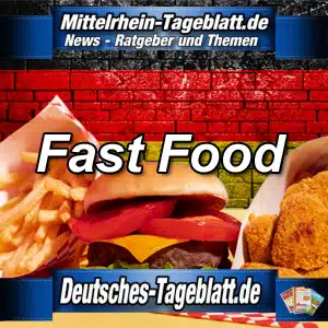 Mittelrhein-Tageblatt-Deutsches-Tageblatt-Fast-Food-McDonald’s-Burger-King-Kentucky-Fried-Chicken-Pizza-Hut- Taco-Bell